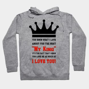 I Love You My King Hoodie